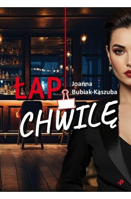 Łap chwilę