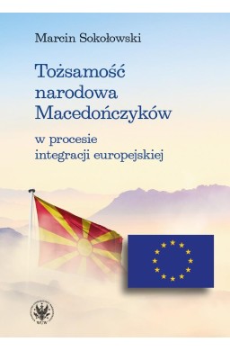 Tożsamość narodowa Macedończyków w procesie...