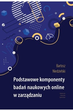 Podstawowe komponenty badań naukowych online w...