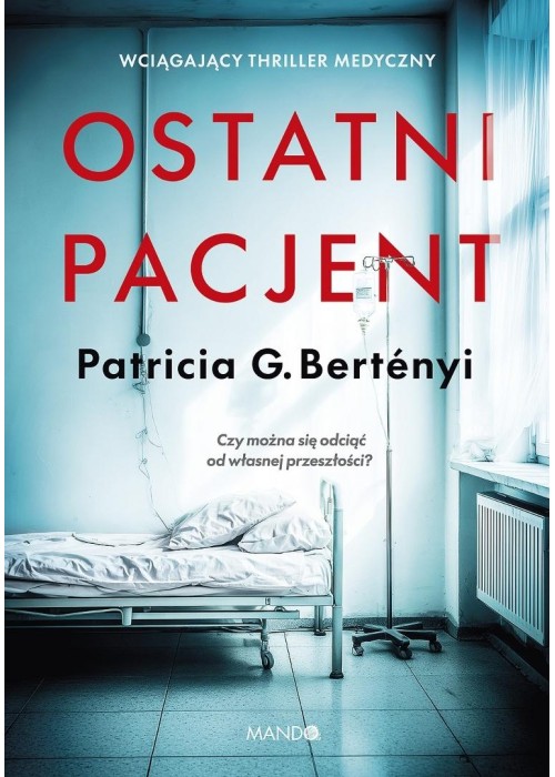 Ostatni pacjent