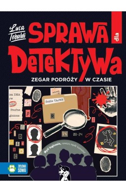 Sprawa dla detektywa. Zegar podróży w czasie