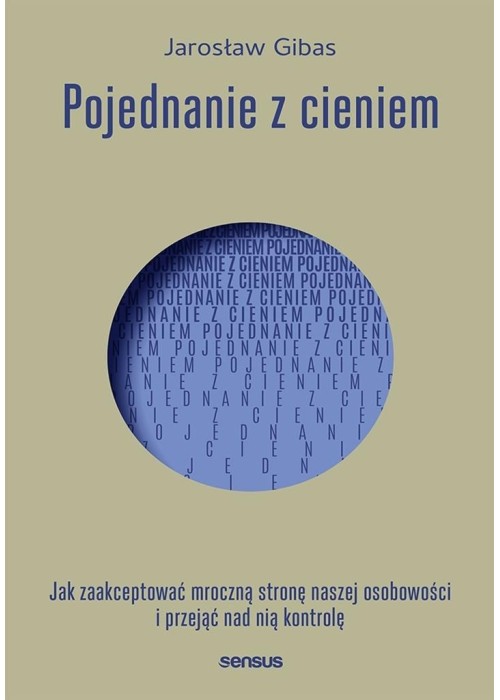 Pojednanie z cieniem. Jak zaakceptować mroczną...