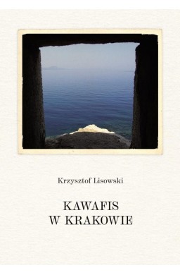 Kawafis w Krakowie