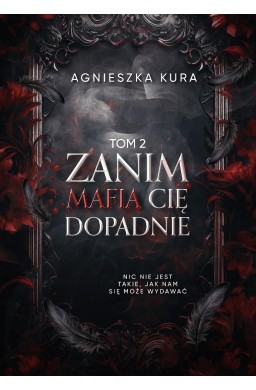 Seria mafijna T.2 Zanim mafia cię dopadnie