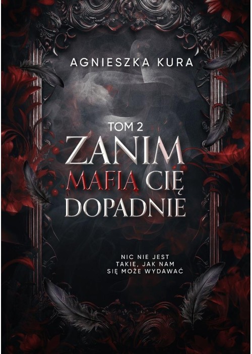 Seria mafijna T.2 Zanim mafia cię dopadnie