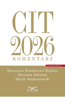 CIT 2026. Komentarz