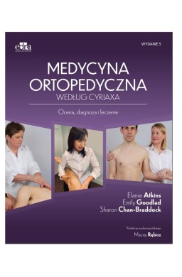 Medycyna ortopedyczna według Cyriaxa w.5