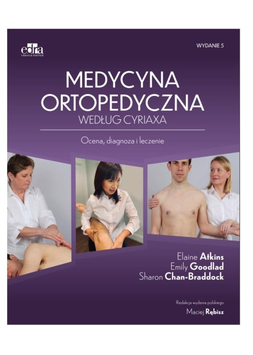 Medycyna ortopedyczna według Cyriaxa w.5