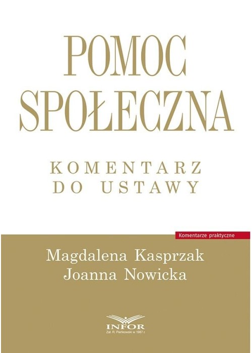 Pomoc społeczna. Komentarz do ustawy