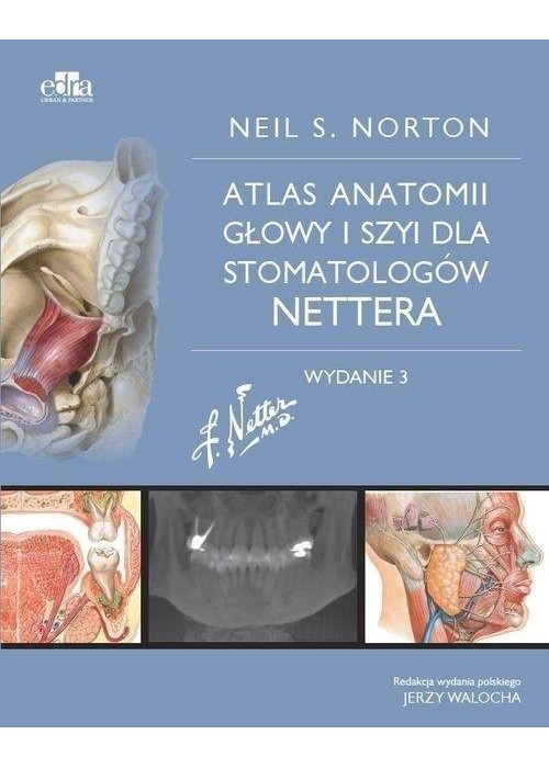Atlas anatomii głowy i szyi dla stomatologów...