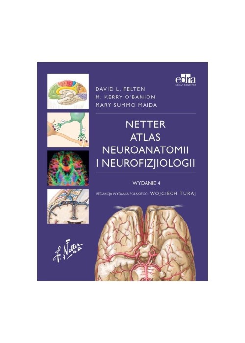 Atlas neuroanatomii i neurofizjologii Nettera w.4