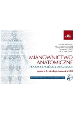 Mianownictwo anatomiczne polsko-łacińsko-ang.