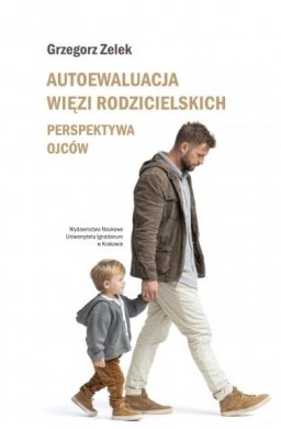 Autoewaluacja więzi rodzicielskich