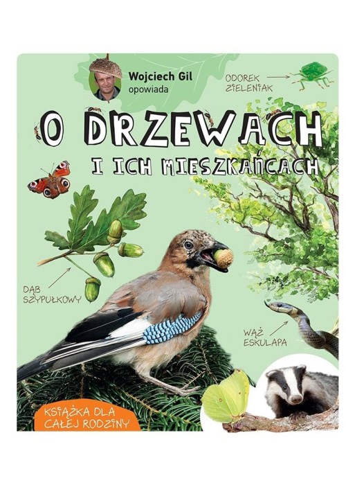 Wojciech Gil opowiada o drzewach i ich...
