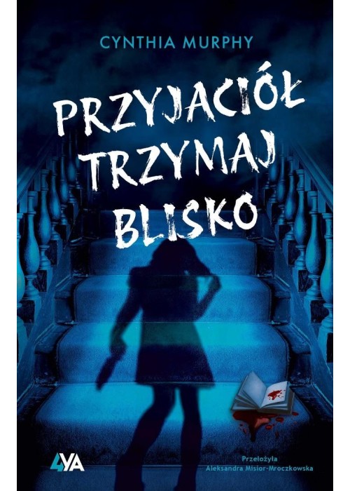 Przyjaciół trzymaj blisko