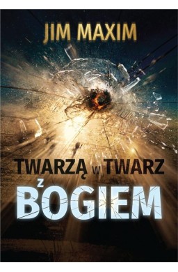 Twarzą w twarz z Bogiem