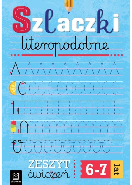 Szlaczki literopodopobne. Zeszyt ćwiczeń