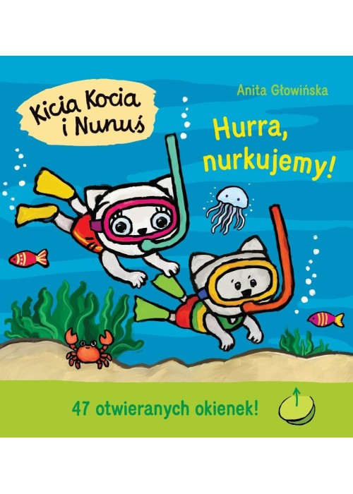 Kicia Kocia i Nunuś. Hurra, nurkujemy!