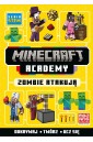 Minecraft Academy. Zombie atakują