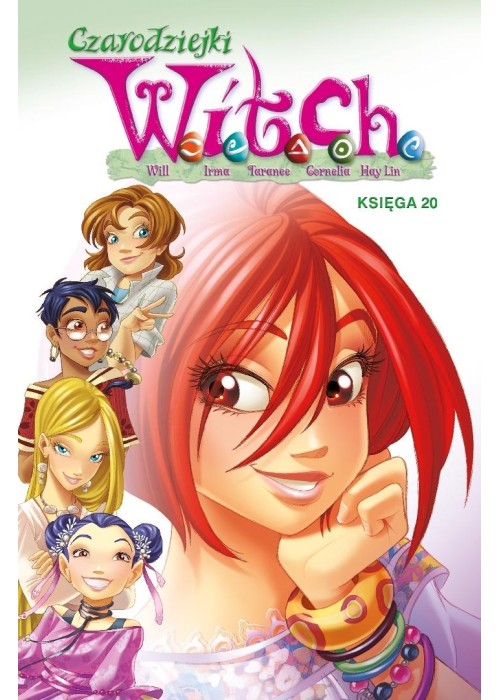 Czarodziejki W.I.T.C.H. Księga 20