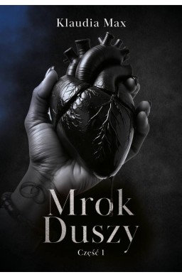 Mrok duszy cz.1