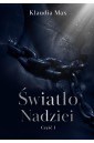 Światło nadziei cz.1