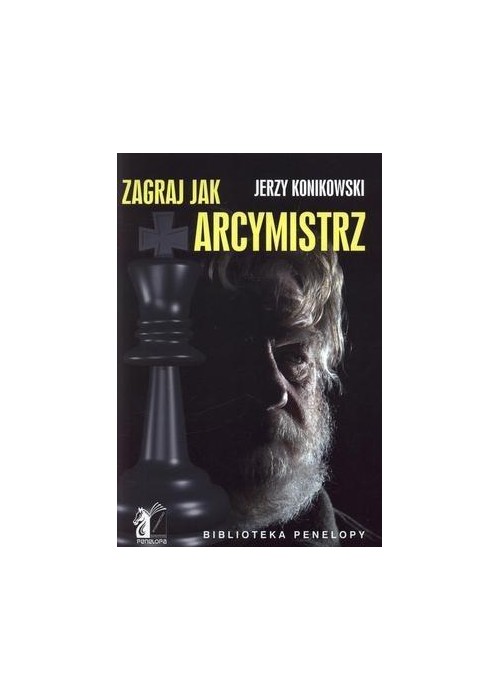 Zagraj jak arcymistrz