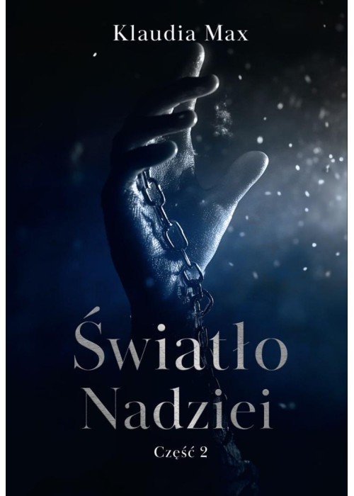 Światło nadziei cz.2