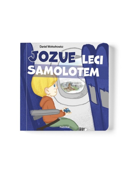 Jozue leci samolotem