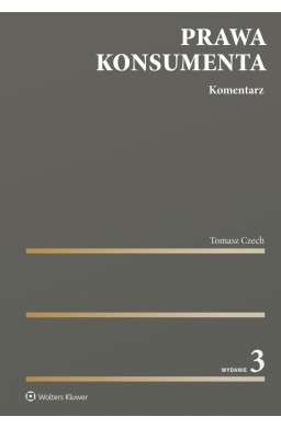 Prawa konsumenta. Komentarz w.3