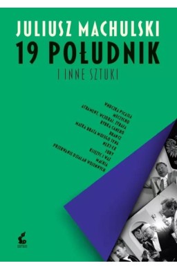 19 południk i inne sztuki