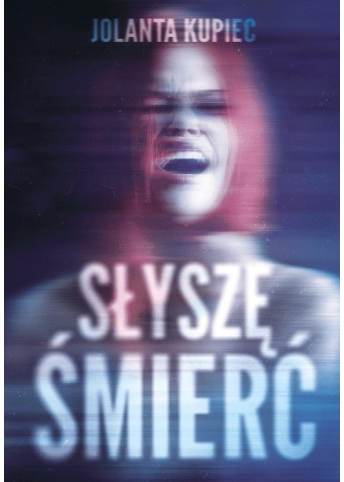 Słyszę śmierć