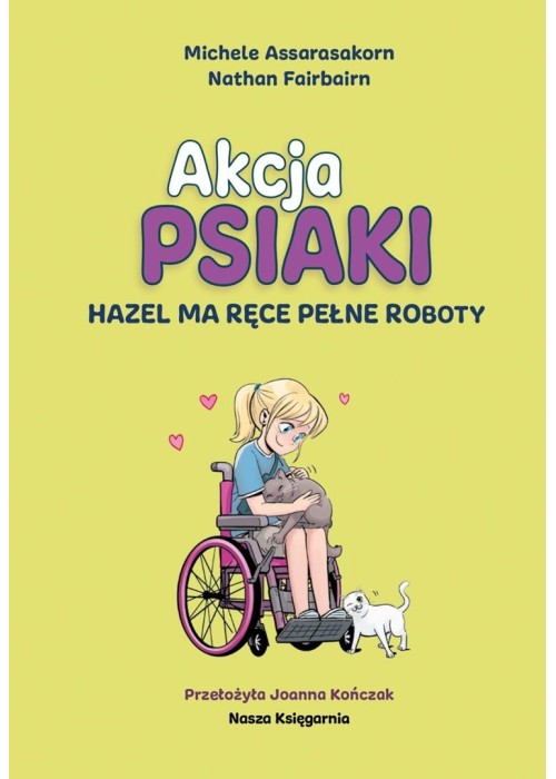 Akcja Psiaki T.4 Hazel ma ręce pełne roboty