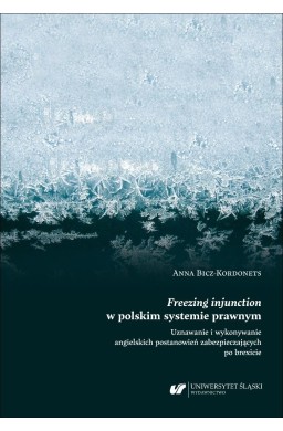 Freezing injunction w polskim systemie prawnym...