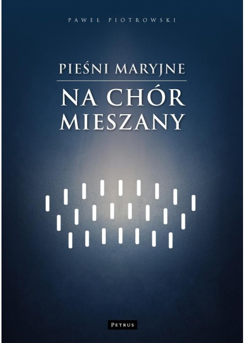 Pieśni maryjne na chór mieszany