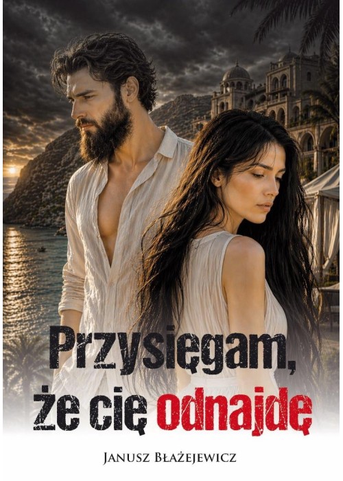 Przysięgam, że cię odnajdę