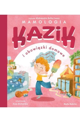 Kazik i obowiązki domowe