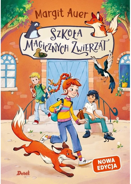Szkoła magicznych zwierząt T.1 w.2026