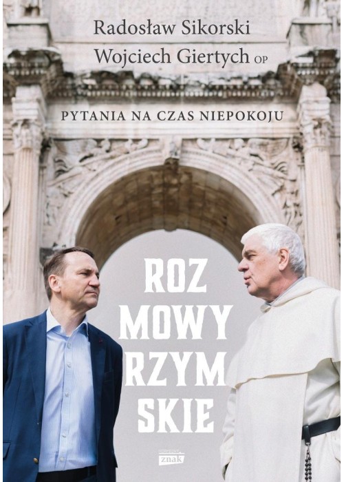 Rozmowy rzymskie. Pytania na czas niepokoju