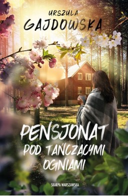 Pensjonat pod tańczącymi ogniami