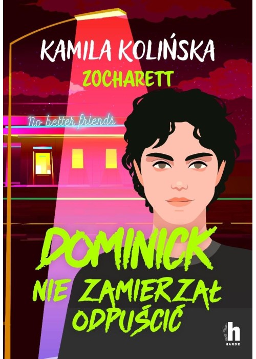 Dominick nie zamierzał odpuścić