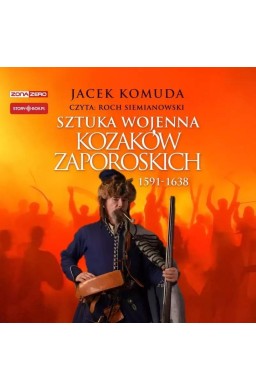 Sztuka wojenna kozaków zaporoskich audiobook