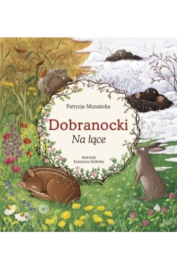 Dobranocki. Na łące