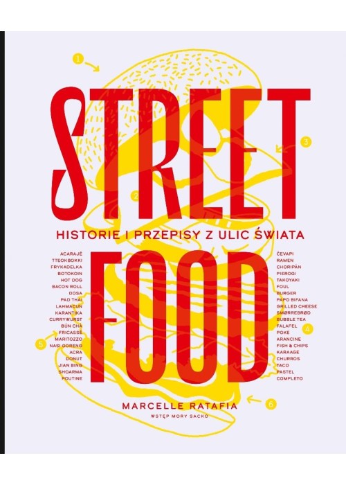 Street food. Historie i przepisy z ulic świata