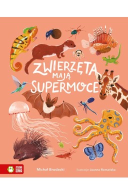Zwierzęta mają supermoce