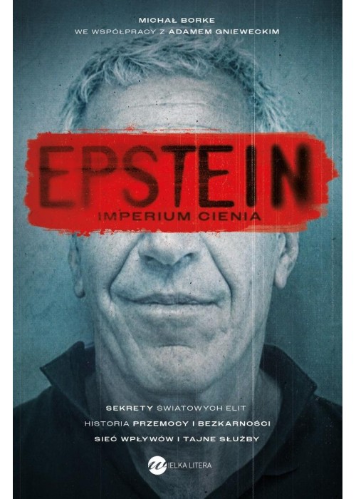 Epstein. Imperium cienia
