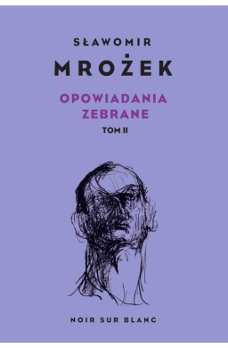 Opowiadania zebrane T.2