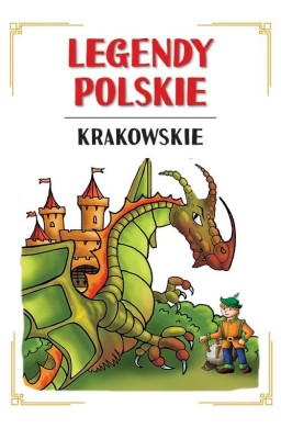 Legendy polskie krakowskie