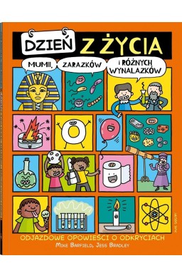 Dzień z życia... T.3 Dzień z życia mumii...