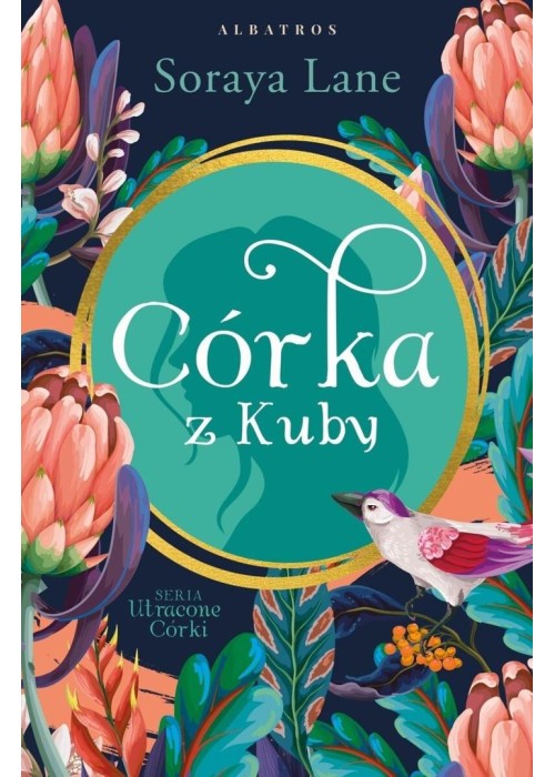 Utracone córki T.2 Córka z Kuby
